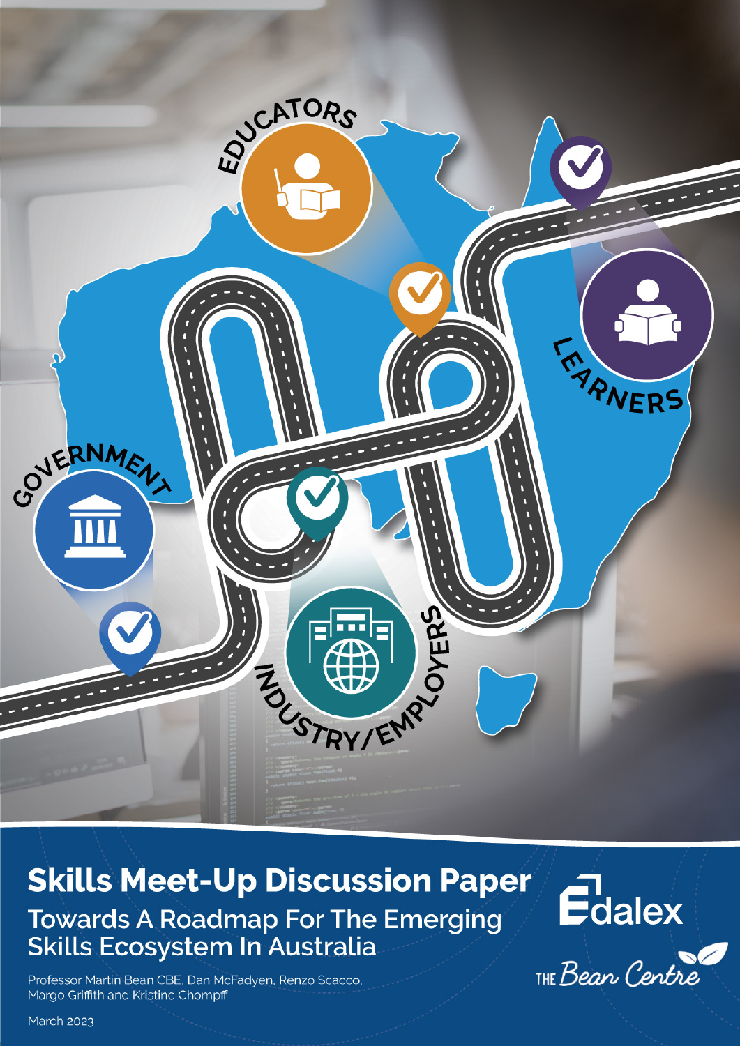 Skills Meet-Up Discussion Paper: Towards A Roadmap For The Emerging Skills Ecosystem In Australia